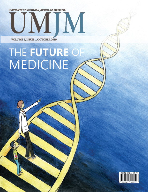 Collaboration for the Future University of Manitoba Journal of Medicine